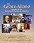 By Grace Alone: Stories Of The Reformed Church In America (Historical Series of the Reformed Church in America)