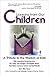 Lessons from Our Children: A Tribute to the Wisdom of Kids