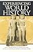 Experiencing World History
