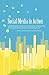 Social Media in Action: Com...