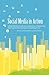 Social Media in Action by Amanda Walter