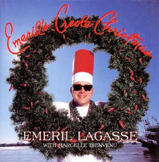 Emeril's Creole Christmas (Hardcover)