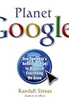 Planet Google: One Company's Audacious Plan To Organize Everything We Know