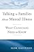 Talking to Families about Mental Illness: What Clinicians Need to Know (Norton Professional Books (Hardcover))