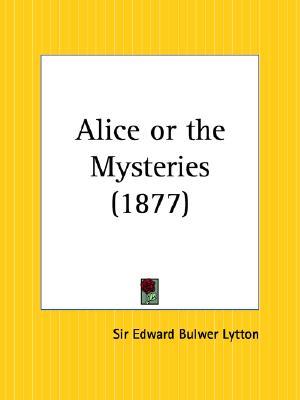 Alice or the Mysteries (Paperback)