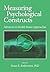 Measuring Psychological Constructs by Susan E. Embretson