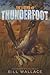 The Legend of Thunderfoot by Bill Wallace