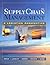 Supply Chain Management: A ...