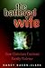 The Battered Wife: How Chri...