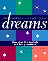 Cyclopedia Of Dreams: More Than 350 Symbols and Interpretations