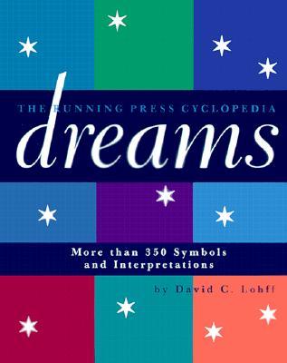 Cyclopedia Of Dreams: More Than 350 Symbols and Interpretations (Paperback)