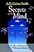 Secrets of the Mind: A Tale of Discovery and Mistaken Identity