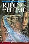 Riding the Flume (Aladdin Historical Fiction)