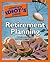 The Complete Idiot's Guide to Retirement Planning