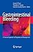 Gastrointestinal Bleeding by Aurora D. Pryor