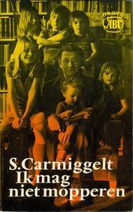 Ik mag niet mopperen (Paperback)