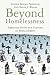 Beyond Homelessness: Christ...