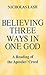 Believing Three Ways in One God: A Reading of the Apostles’ Creed