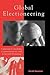 Global Electioneering by Gerald Sussman