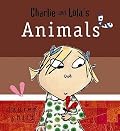 Charlie and Lola's Animals
