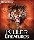 Killer Creatures