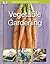 Vegetable Gardening Simple ...