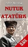 Nutuk Öncesi Atatürk Konuşuyor