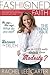 Fashioned by Faith by Rachel Lee Carter