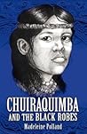Chuiraquimba and the Black Robes