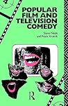 Popular Film and Television Comedy (Popular Fictions Series)