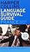 HarperCollins Language Survival Guide by HarperCollins HarperCollins Language Survival Guide by HarperCollins