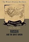 Russia and the Soviet Union (The World's Political Hot Spots)