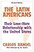 The Latin Americans: Their Love-hate Relationship with the United States