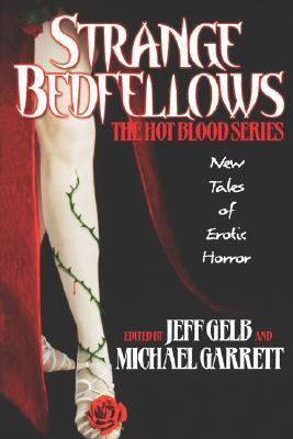 Strange Bedfellows (Hot Blood, #12)
