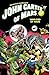 John Carter of Mars: Warlord of Mars Omnibus
