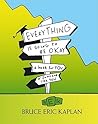 Everything is Going to Be Okay  by Bruce Eric Kaplan