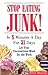 Stop Eating Junk! In 5 Minu...