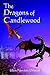 The Dragons of Candlewood