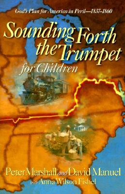 Sounding Forth the Trumpet for Children (Paperback)