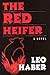 The Red Heifer by Leo Haber The Red Heifer by Leo Haber