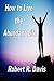 How to Live the Abundant Life