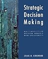 Strategic Decision Making: Multiobjective Decision Analysis with Spreadsheets