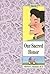 Our Sacred Honor: David/Our...