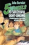 Five Wheels to Successful Sight-Singing