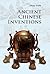 Ancient Chinese Inventions (Introductions to Chinese Culture)