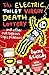 The Electric Toilet Virgin Death Lottery