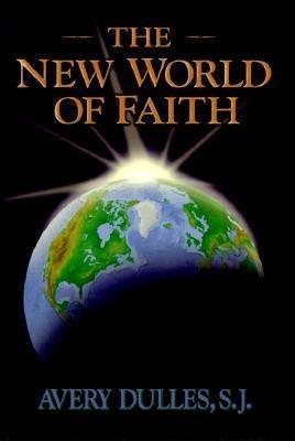 The New World of Faith (Paperback)