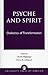 Psyche and Spirit: Dialectics of Transformation