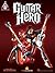 Guitar Hero: The Official Songbook of Guitar Hero and Guitar Hero 2