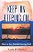 Keep On Keeping On: How To ...